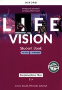 9780194142588 Life Vision Intermediate Plus. Podręcznik + e-book + multimedia Bowell Jeremy, Sałandyk Weronika