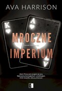 9788383202556 Mroczne imperium. Zepsute imperium. Tom 2 Ava Harrison