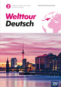 9788326736407 Welttour Deutsch 2 Podręcznik Mróz-Dwornikowska Sylwia