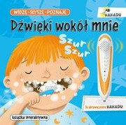 9788381447393 Widzę, słyszę, poznaję Dźwięki wokół mnie Młodnicka Magdalena
