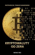 9788381478854 Kryptowaluty od zera Wójcik Piotr, Kabarowski Tomasz