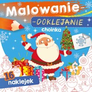 9788382071528 Choinka. Malowanie-doklejanie Opracowanie zbiorowe
