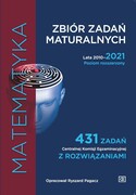 9788375942194 Matematyka Zbiór zadań maturalnych Lata 2010-2021. Poziom rozszerzony Ryszard Pagacz