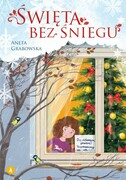 9788382073263 Święta bez śniegu Aneta Grabowska,Kazimierz Wasilewski