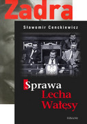 Zadra : biografia Lecha Wałęsy - zdjęcie 2