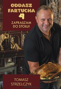 9788324090082 Oddasz fartucha Zapraszam do stołu! Strzelczyk Tomasz