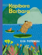 9788383802145 Kapibara Barbara Piotrowska Eliza