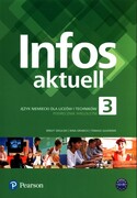 9788378829959 Infos aktuell 3 Język niemiecki Podręcznik wieloletni + kod dostępu (podręcznik + ćwiczenia) Sekulski Birgit, Drabich Nina, Gajownik Tomasz
