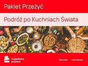 WYJĄTKOWY PREZENT Pakiet Przeżyć Podróż po Kuchniach Świata Pakiet Przeżyć Podróż po Kuchniach Świata WYJĄTKOWY PREZENT