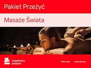 WYJĄTKOWY PREZENT Masaże Świata Pakiet-Multicity Masaże Świata Pakiet-Multicity WYJĄTKOWY PREZENT