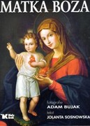 Matka Boża (książka) - Jolanta Sosnowska, kategoria: albumy, Wydawnictwo Biały Kruk, 2019 r., oprawa twarda - 60796