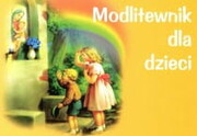 Modlitewnik dla dzieci (poziomy) (książka) - -, kategoria: dzieci, DRUCZEK, oprawa miękka - 59975
