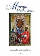 Maryja Matka Boża (książka) - praca zbiorowa, kategoria: albumy, ARYSTOTELES, 2019 r., oprawa twarda - 62368
