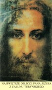 Obrazek Oblicze Pana Jezusa z Całunu Turyńskiego. Koronka do Najświętszego Oblicza PJ - ! - 07656