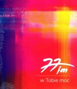 W Tobie moc. Pieśni uwielbienia (płyta CD audio) - Zespół 77fm, Edycja Św. Pawła Wydawnictwo - 59411