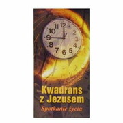 Kwadrans z Jezusem. Spotkanie życia - 41180