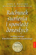 Rachunek sumienia i spowiedź dorosłych według nowego Katechizmu Kościoła katolickiego - zdjęcie 1