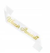 Szarfa na Wieczór Panieński biała złoty napis