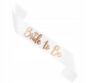 Szarfa na Wieczór Panieński biała Bride to be