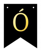 Baner czarno-złoty DIY czarny ze złotą literą flagi 12 x 16 cm litera Ó