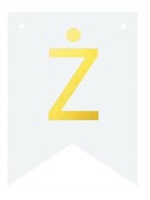 Baner DIY biały ze złotą literą flagi literka Ż