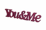 Napis 3D You& Me