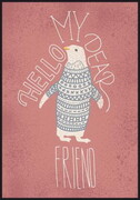Plakat Hello my dear friend De Art s.c.