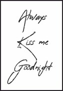 Plakat Always kiss me goodnight Fotobloki & decor