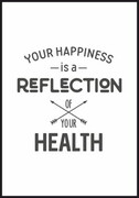 Plakat Szczęście jest odbiciem zdrowia Fotobloki & decor