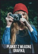 • Plakat z Twoją grafiką • De Art s.c.