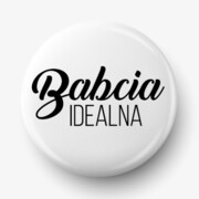 Button babcia idealna 01 De Art s.c.
