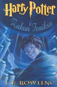 Harry Potter i zakon Fenixa - Joanne Rowling