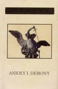 Anioły i Demony - Dan Brown