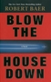 Robert Baer - Blow the House Down
