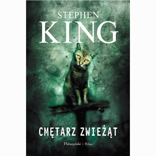 Stephen King - Cmętarz zwieżąt